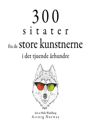 cover image of 300 sitater fra store artister fra 1800-tallet